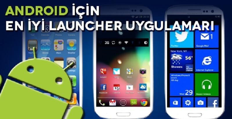 en iyi android launcher